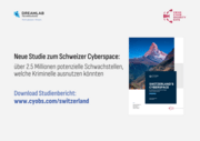 Neue Studie zum Schweizer Cyberspace: über 2.5 Millionen potenzielle Schwachstellen, welche Kriminelle ausnutzen könnten