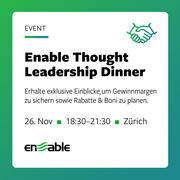 Enable lädt CFOs, Einkaufsleiter und Pricing-Entscheider zum exklusiven Networking-Event in Zürich ein Enable lädt CFOs, Einkaufsleiter und Pricing-Entscheider zum exklusiven Networking-Event in Zürich ein