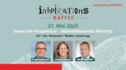Inspirationskaffee am 21. Mai zum Thema «Raum mit Perspektive – Immobilienmarkt Rheintal»
