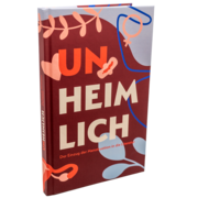 Buchvorstellung: UN-HEIMLICH! Der Einzug der Menstruation in die Literatur