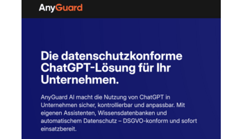 AnyGuard‑AI: Sichere ChatGPT-Nutzung für Unternehmen – datenschutzkonform und praxisnah