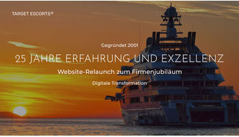 25 Jahre Target Escorts®: Europäisches Unternehmen investiert zum Firmenjubiläum in neue digitale Plattform 25 Jahre Target Escorts®: Europäisches Unternehmen investiert zum Firmenjubiläum in neue digitale Plattform