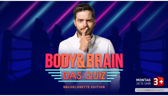 «Body & Brain» auf 3+: Im neuen Quiz batteln sich ehemalige Bachelorettes und Bachelors