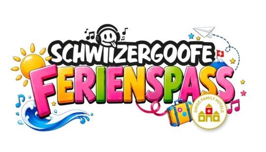 Swiss Family Hotels und Schwiizergoofe spannen zusammen – für noch mehr Familienerlebnisse